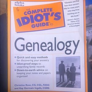 The Complete Idiot's Guide to Genealogy - Orange